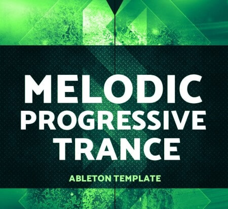 HighLife Samples Ableton Melodic Progressive Trance DAW Templates